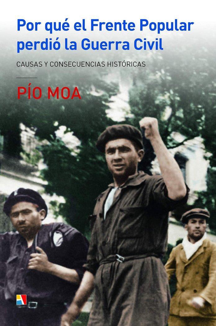 Vorderes Coverbild Por qué el Frente Popular perdió la Guerra Civil