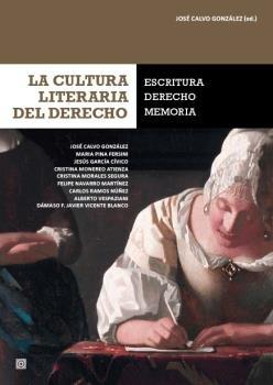 Vorderes Coverbild La cultura literaria del derecho : escritura, derecho, memoria
