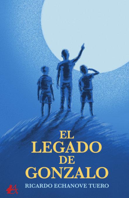 Vorderes Coverbild El legado de Gonzalo