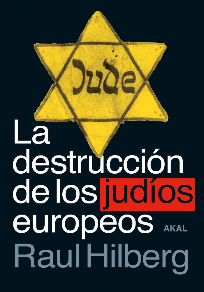 Vorderes Coverbild La destrucción de los judíos europeos