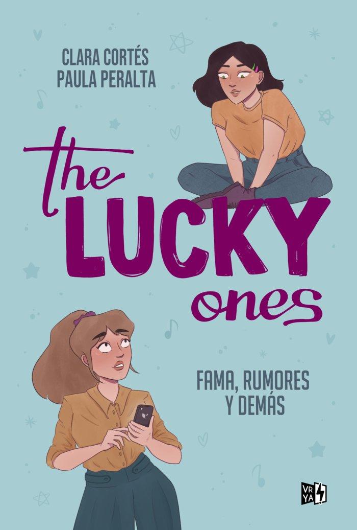 Vorderes Coverbild The Lucky Ones: Fama, rumores y demás