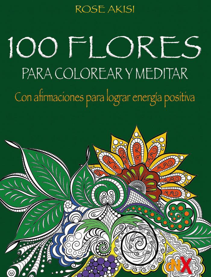 Vorderes Coverbild 100 Flores para colorear y meditar