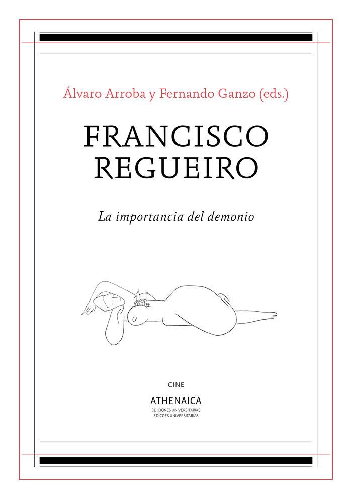Vorderes Coverbild Francisco Regueiro : la importancia del demonio