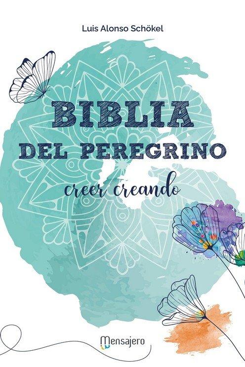 Vorderes Coverbild BIBLIA DEL PEREGRINO (ILUSTRADA)