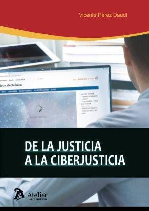Vorderes Coverbild De la justicia a la ciberjusticia