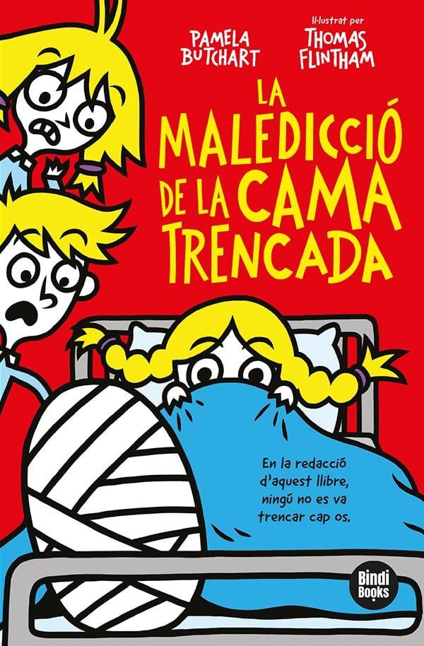 Vorderes Coverbild La maledicció de la cama trencada