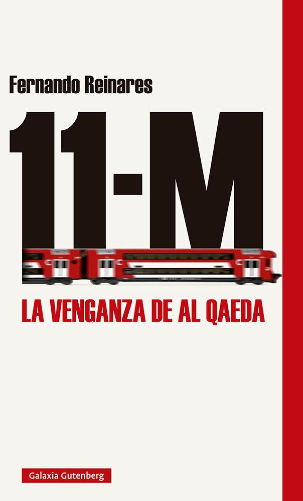 Vorderes Coverbild 11-M : la venganza de Al Qaeda