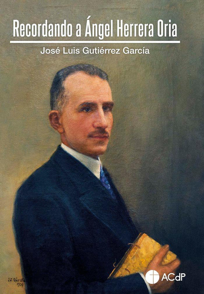 Vorderes Coverbild Recordando a Ángel Herrera Oria