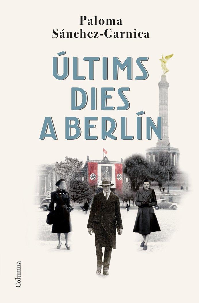 Vorderes Coverbild Últims dies a Berlín