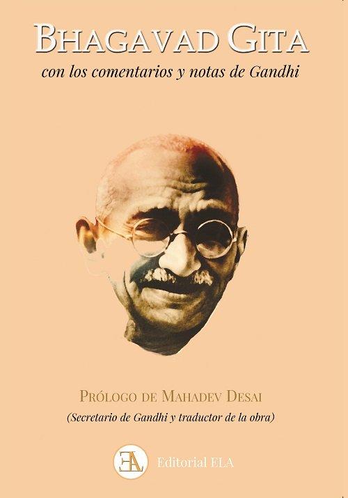 Vorderes Coverbild Bhagavad gita : con los comentarios y notas de Gandhi