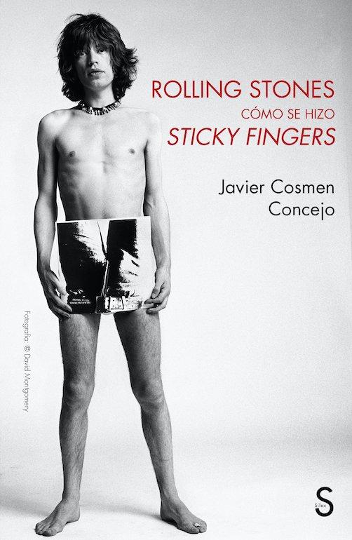 Vorderes Coverbild Rolling Stones, cómo se hizo Sticky Fingers