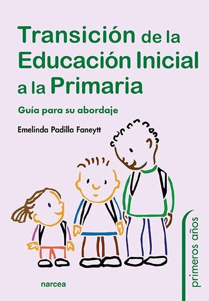 Vorderes Coverbild Transición de la Educación Inicial a la Primaria