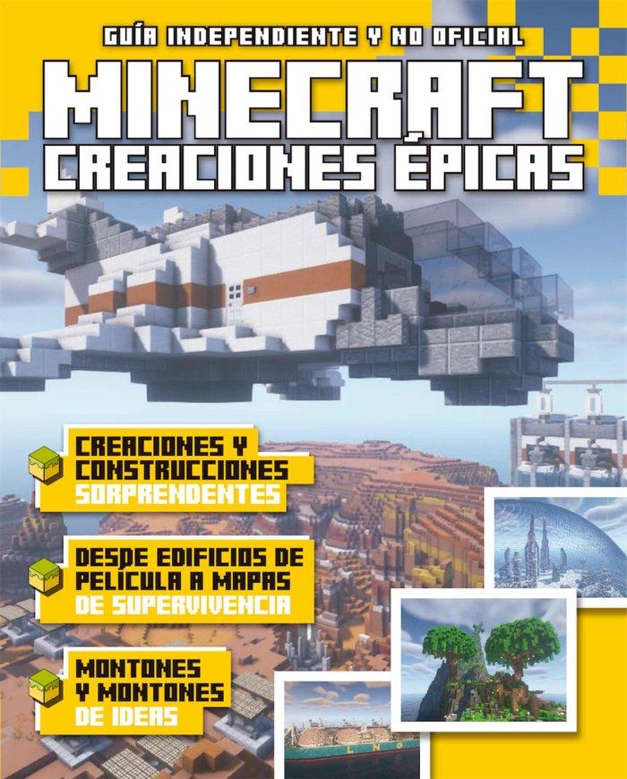 Vorderes Coverbild Creaciones épicas en Minecraft : guía independiente y no oficial