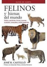 Vorderes Coverbild FELINOS Y HIENAS DEL MUNDO