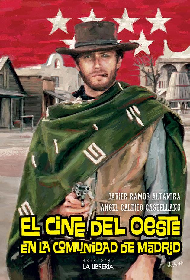 Vorderes Coverbild Cine del Oeste en la Comunidad de Madrid
