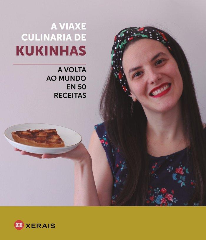 Vorderes Coverbild A viaxe culinaria de Kukinhas : a volta ao mundo en 50 receitas