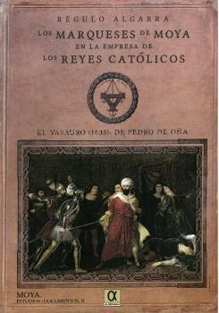 Vorderes Coverbild Los marqueses de Moya en la empresa de los Reyes Católicos