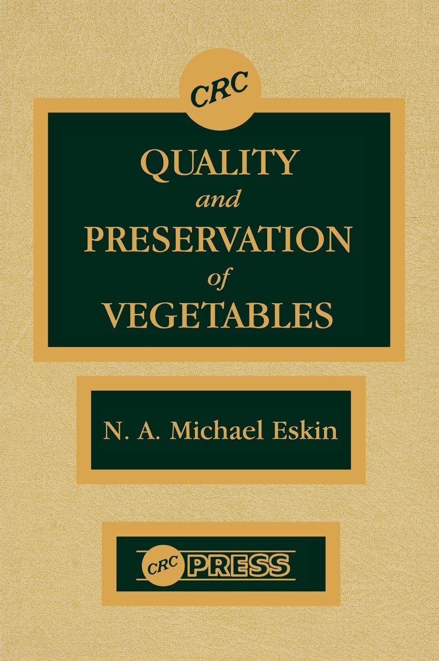 Vorderes Coverbild Quality and Preservation of Vegetables
