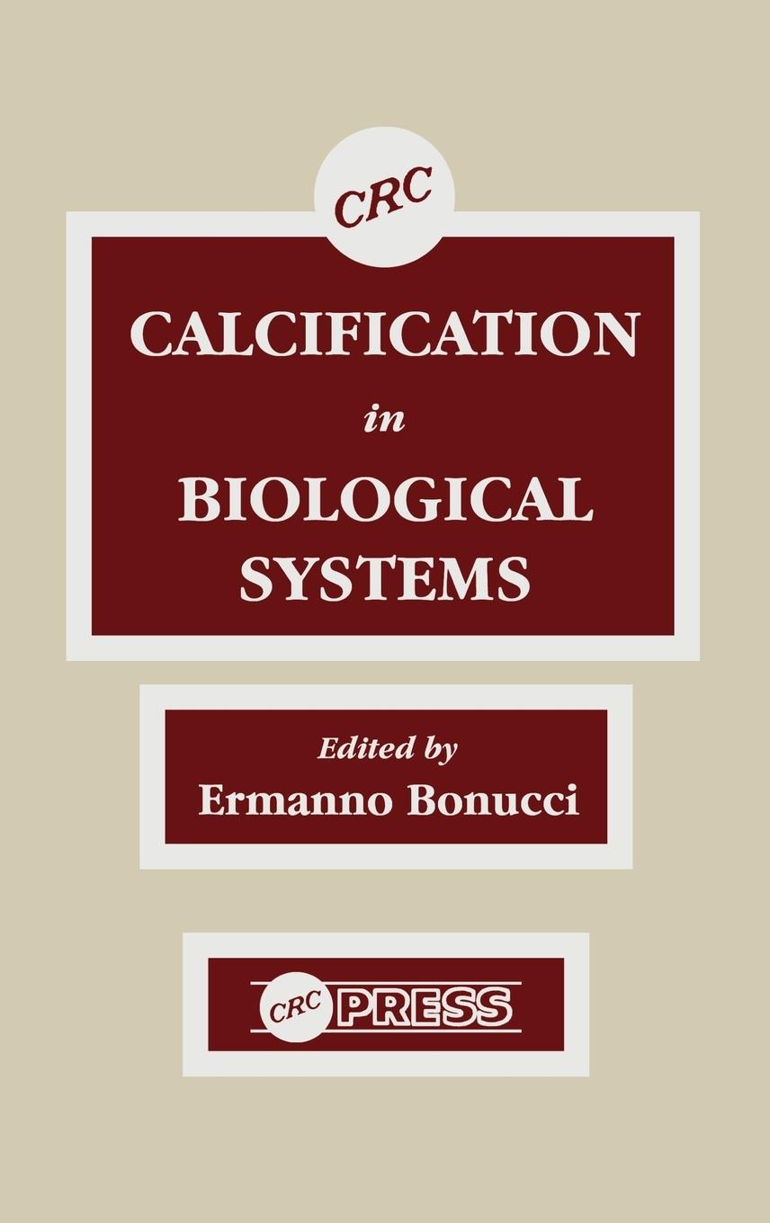 Vorderes Coverbild Calcification in Biological Systems