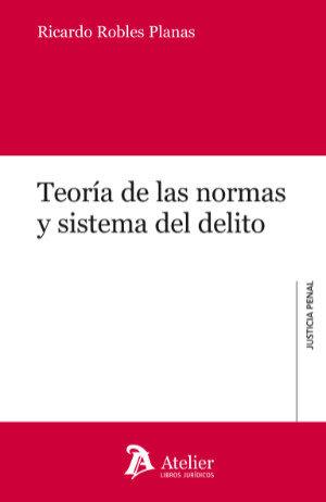 Vorderes Coverbild Teoría de las normas y sistema del delito