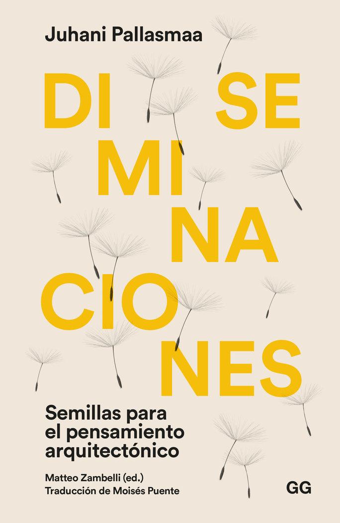Vorderes Coverbild Diseminaciones Semillas para el pensamiento arquitectónico