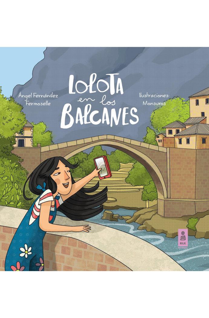 Vorderes Coverbild Lolota en los Balcanes