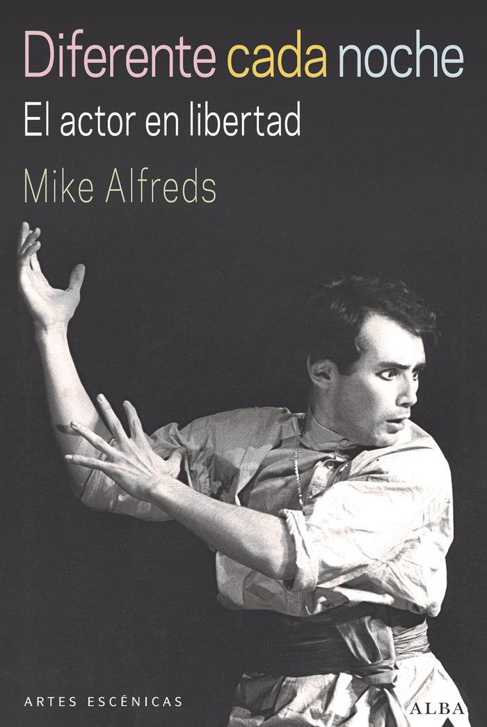 Vorderes Coverbild Diferente cada noche : el actor en libertad