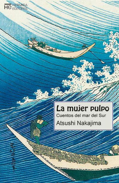 Vorderes Coverbild La mujer pulpo : cuentos del mar del Sur