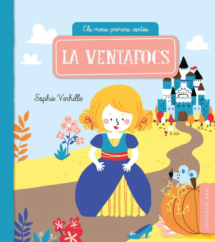 Vorderes Coverbild La Ventafocs : Els meus primers contes 7