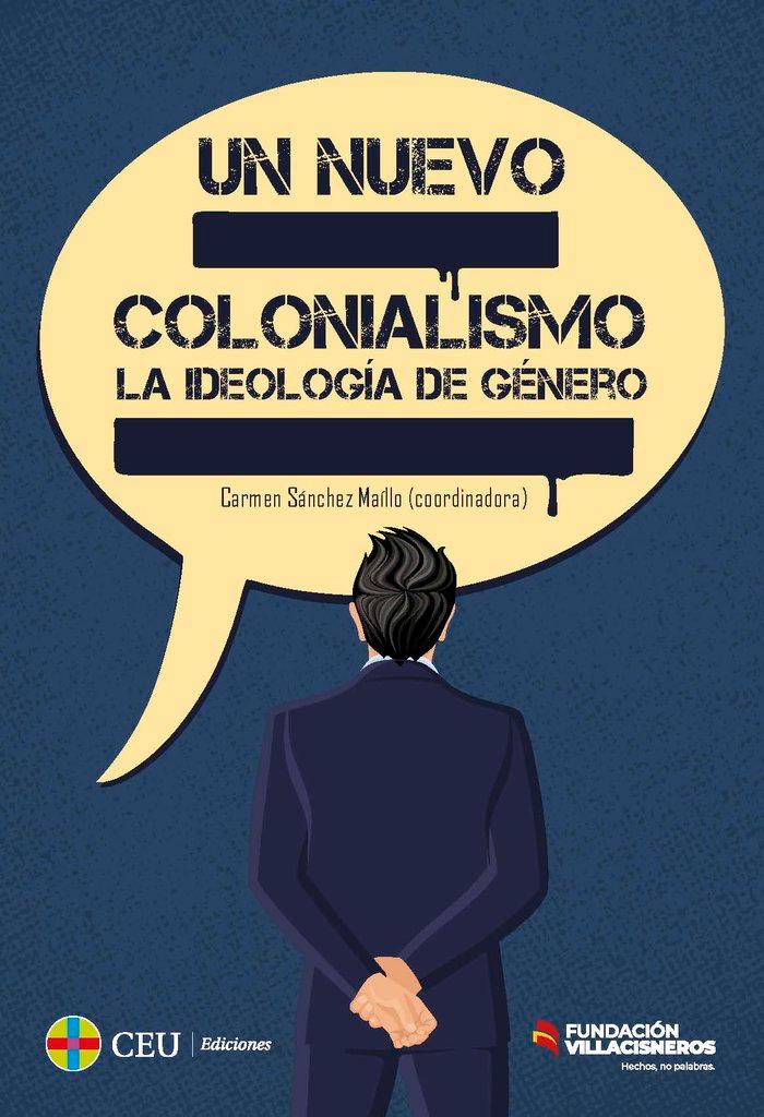 Vorderes Coverbild Un nuevo colonialismo : la ideología de género