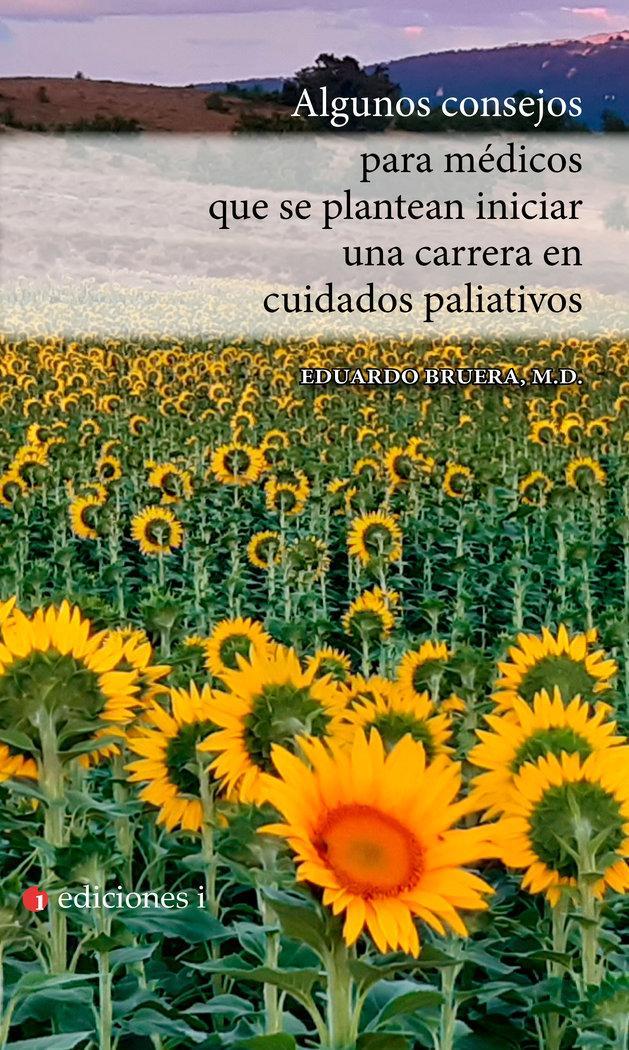 Vorderes Coverbild Algunos consejos para médicos que se plantean iniciar una carrera en cuidados paliativos