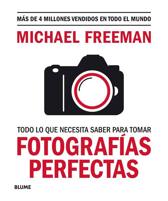 Vorderes Coverbild Todo lo que necesita saber para tomar fotografías perfectas