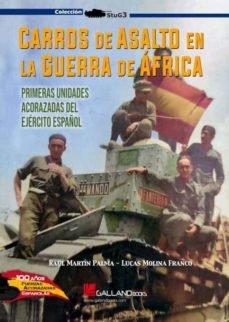 Vorderes Coverbild Carros de asalto en la Guerra de África : primeras unidades acorazadas del ejército español
