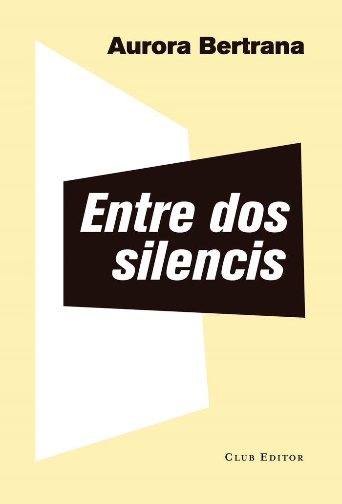 Vorderes Coverbild Entre dos silencis