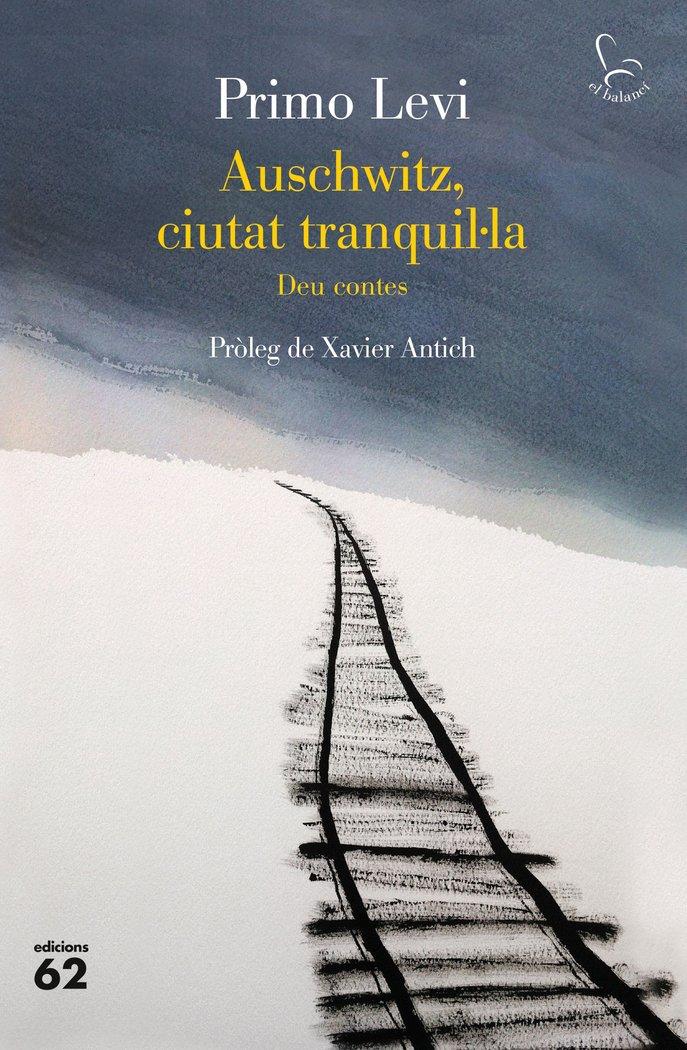 Vorderes Coverbild Auschwitz, ciutat tranquil·la