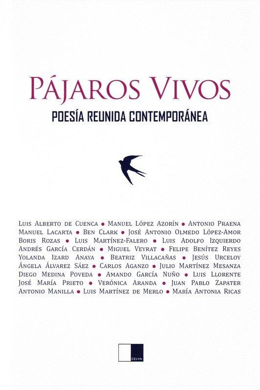 Vorderes Coverbild Pájaros vivos : poesía reunida contemporánea