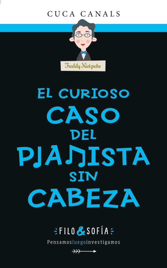 Vorderes Coverbild FILO Y SOFIA 3 EL CURIOSO CASO DEL PIANISTA SIN CABEZA
