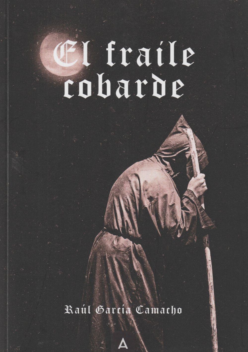 Vorderes Coverbild El fraile cobarde