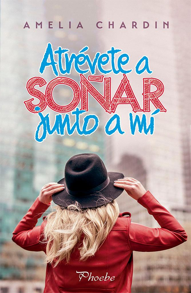 Vorderes Coverbild Atrévete a soñar junto a mí