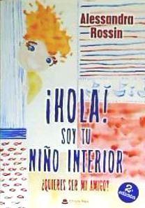 Vorderes Coverbild ¡Hola! : soy tu niño interior