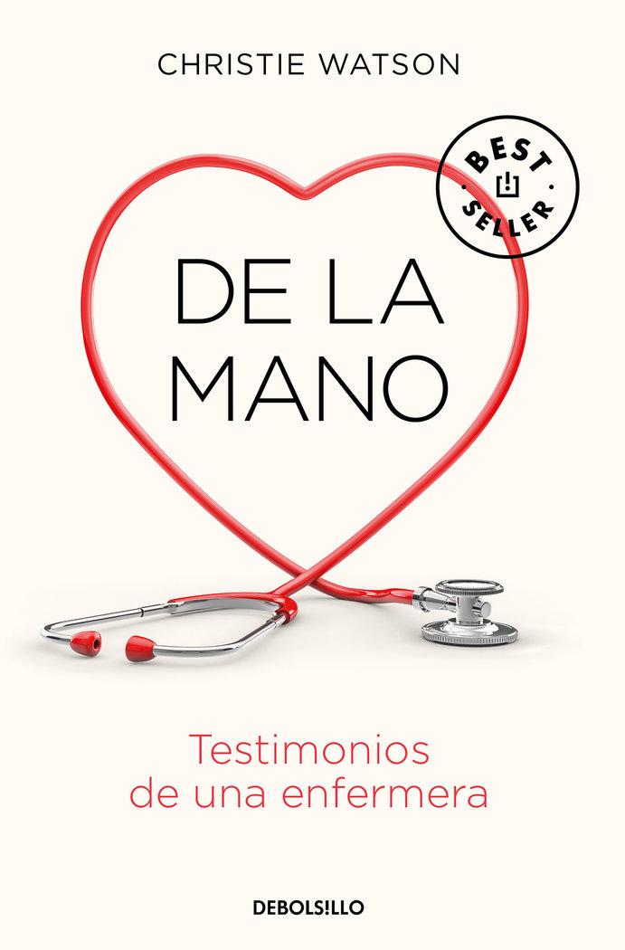 Vorderes Coverbild De la mano : testimonios de una enfermera