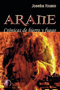 Vorderes Coverbild Arane : crónicas de hierro y fuego