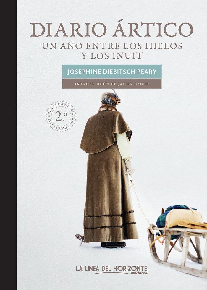 Vorderes Coverbild Diario ártico : un año entre los hielos y los inuit