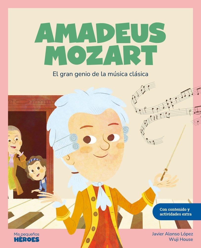Vorderes Coverbild Amadeus Mozart : el gran genio de la música clásica