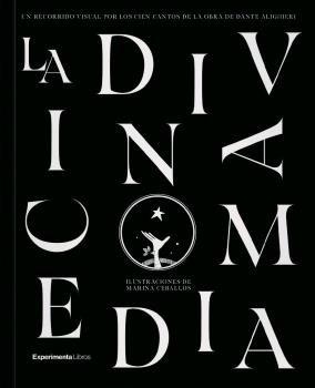 Vorderes Coverbild La divina comedia : un recorrido visual por los 100 cantos de la obra de Dante Alighieri