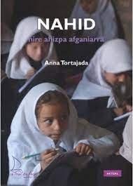 Vorderes Coverbild Nahid, nire ahizpa afganiarra