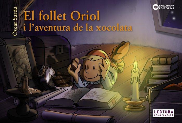 Vorderes Coverbild El follet Oriol i l'aventura de la xocolata