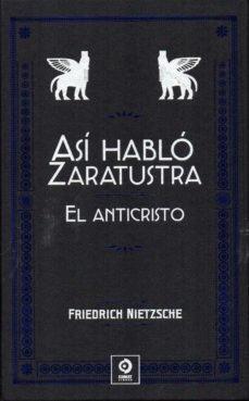 Vorderes Coverbild Así habló Zaratustra ; El anticristo