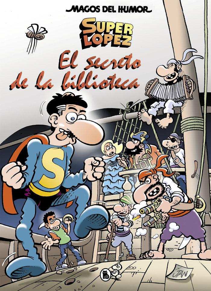 Vorderes Coverbild Superlópez : el secreto de la biblioteca