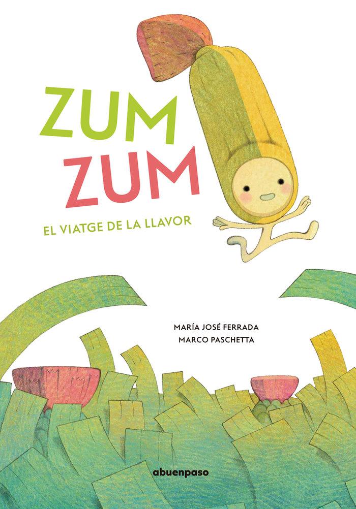 Vorderes Coverbild Zum zum : el viatge de la llavor